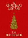 Cover image for A Christmas Mistake